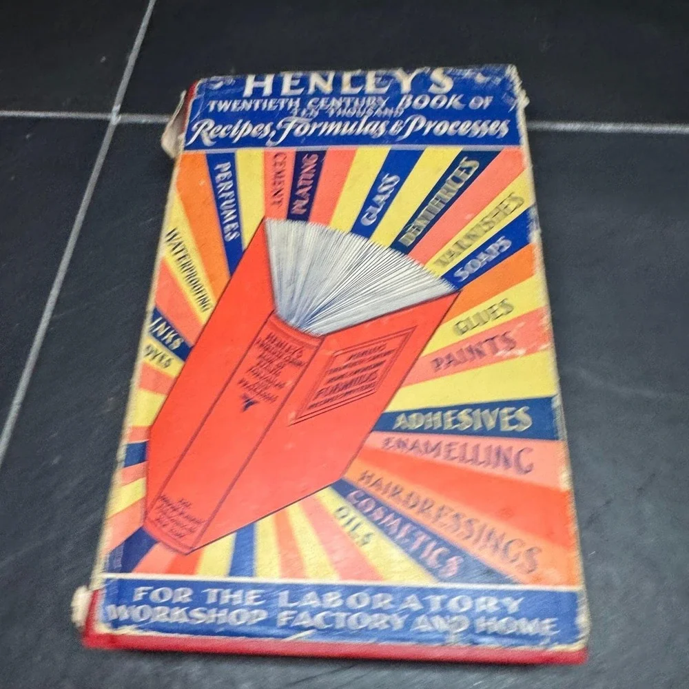 Henley's Twentieth Century Book of‎ Ten Thousand Recipes Formulas Processes 1930